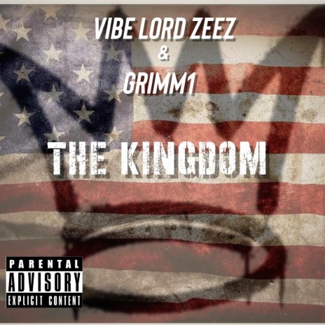 The Kingdom ft. GRIMM1 | Boomplay Music