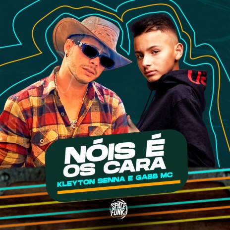 Nois É os Cara (Versão Piseiro) ft. Gabb MC & Wilson Castro | Boomplay Music