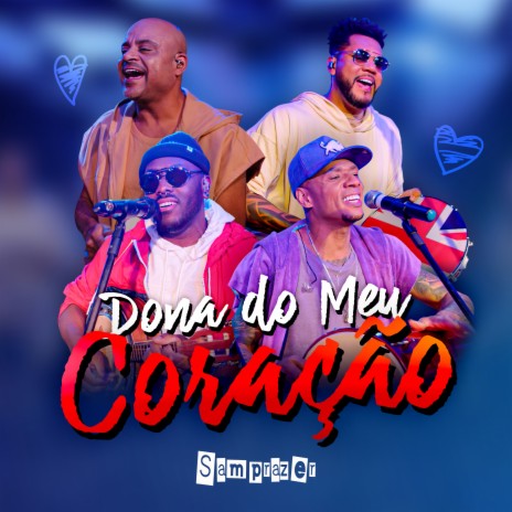 Dona do Meu Coração | Boomplay Music