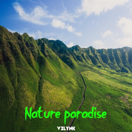 nature paradise | Boomplay Music