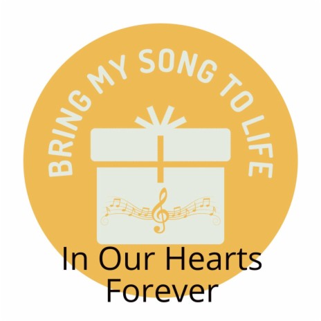 In Our Hearts Forever | Boomplay Music