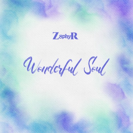 Wonderful Soul | Boomplay Music