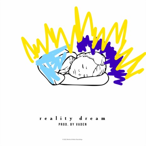 Reality Dream | Boomplay Music