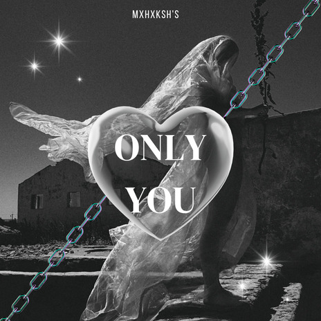 Only You | Boomplay Music