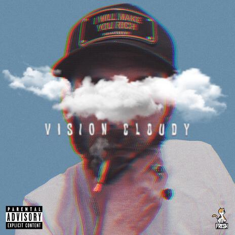 Vision Cloudy