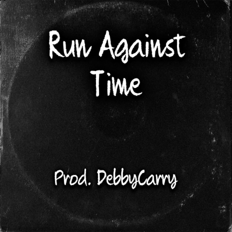 Run Against Time | Boomplay Music