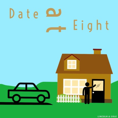 Date at Eight | Boomplay Music