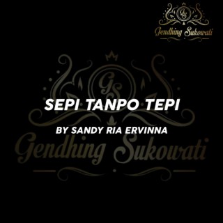 Sepi Tanpo Tepi