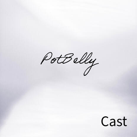 PotBelly | Boomplay Music