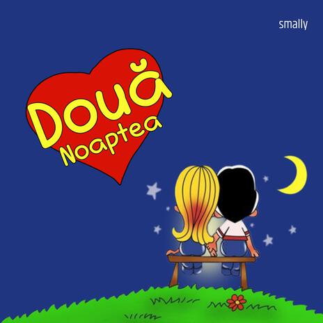 Două Noaptea | Boomplay Music