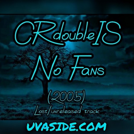 No Fans ft. UVA Side | Boomplay Music