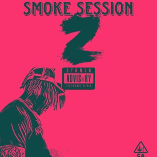 Smoke Session 2