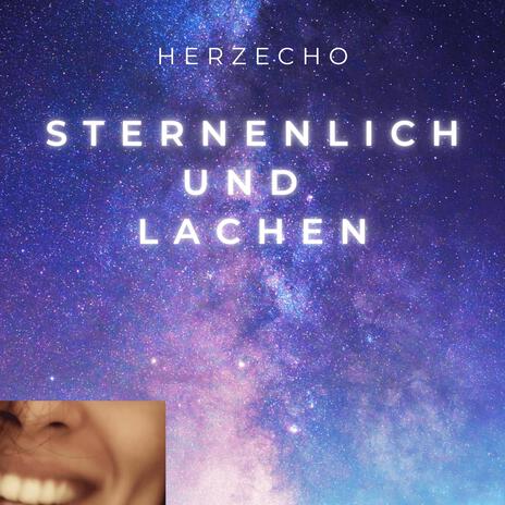 Sternenlicht und Lachen | Boomplay Music