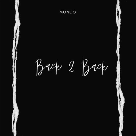 Back 2 Back | Boomplay Music