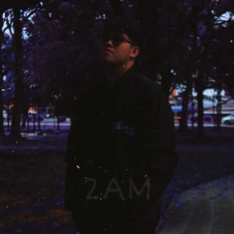 2AM | Boomplay Music