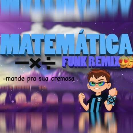 BEAT MATEMÁTICA (FUNK REMIX)