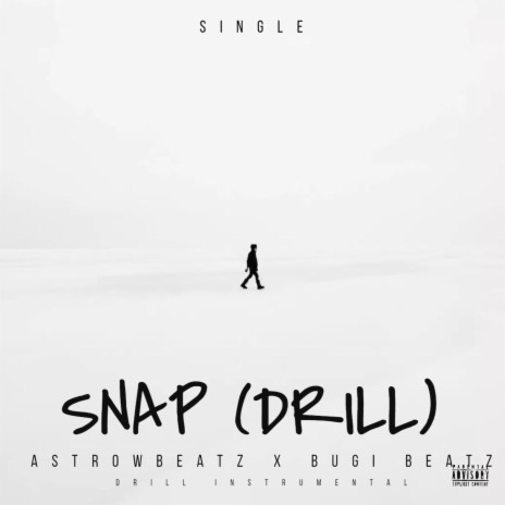 Snap (Drill) | Boomplay Music