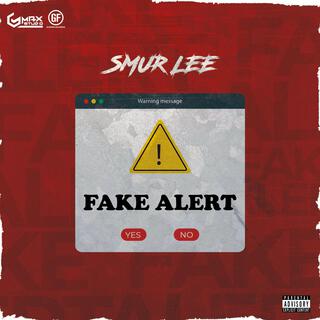 Fake Alert lyrics | Boomplay Music