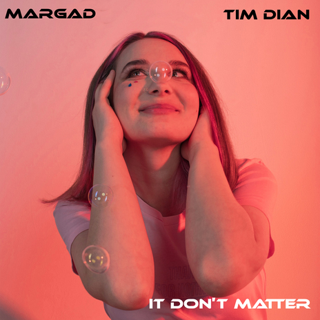 It Don't Matter ft. Margad | Boomplay Music