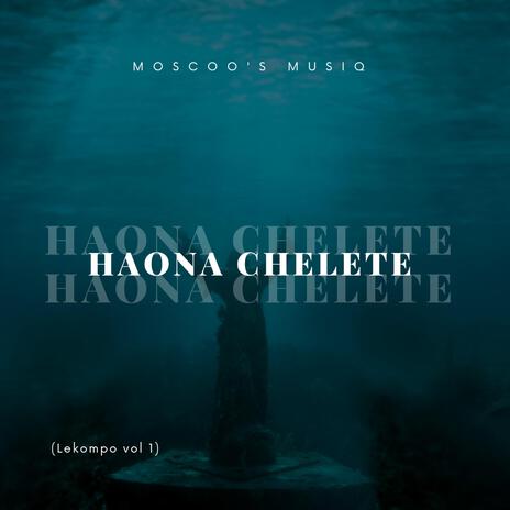 Haona Chelete | Boomplay Music