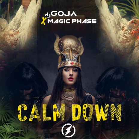 Calm Down ft. Magic Phase | Boomplay Music