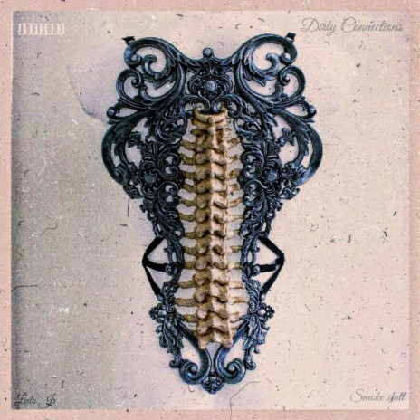 Dirty Connections (feat. Smoke Slatt) | Boomplay Music