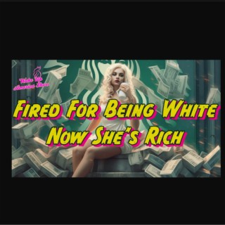 She Got Fired For Being White Now Jury Says She’s Rich and Right