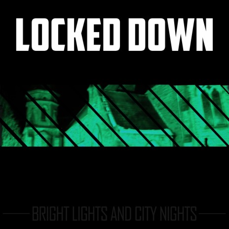 Locked Down | Boomplay Music