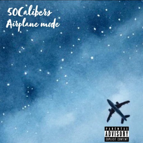 Airplane Mode | Boomplay Music