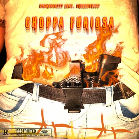 Choppa Furiosa ft. Cheffboy777 | Boomplay Music