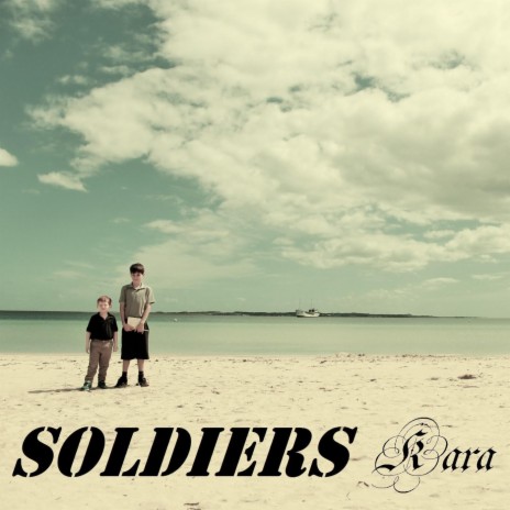 Soldiers | Boomplay Music