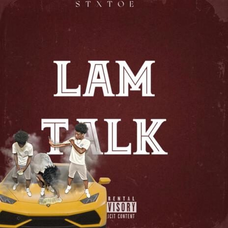 Lam Talk | Boomplay Music