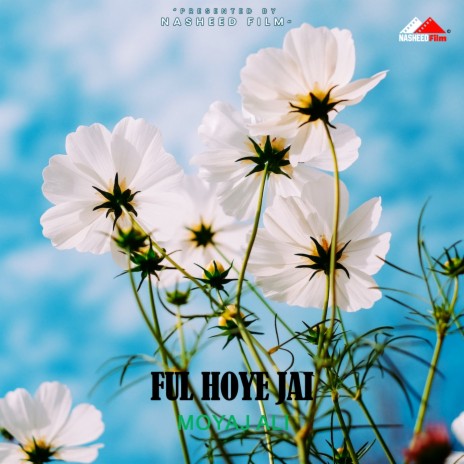 Ful Hoye Jai | Boomplay Music