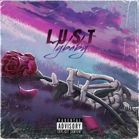 Lust | Boomplay Music