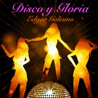 Disco y Gloria