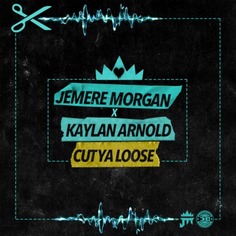 Cut Ya Loose ft. Kaylan Arnold | Boomplay Music