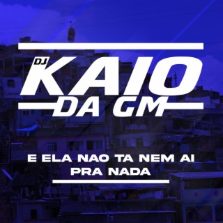 DJ KAIO DA GM