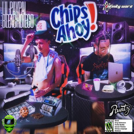 Chips Ahoy ft. BleachDiego | Boomplay Music