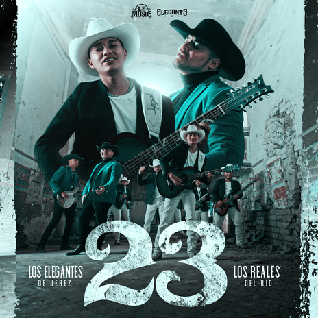 23 ft. Los Elegantes de Jerez | Boomplay Music