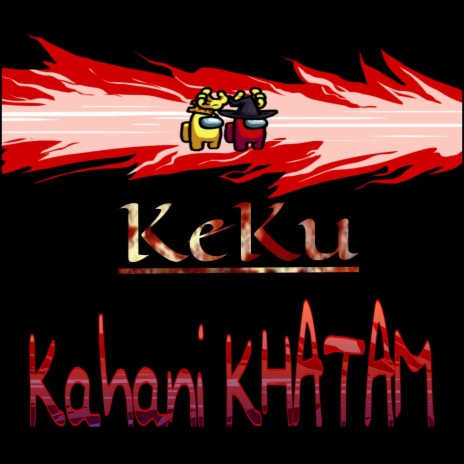 Kahani KHATAM | Boomplay Music