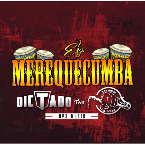 Merequecumba (feat. Conjunto el Golpe) | Boomplay Music