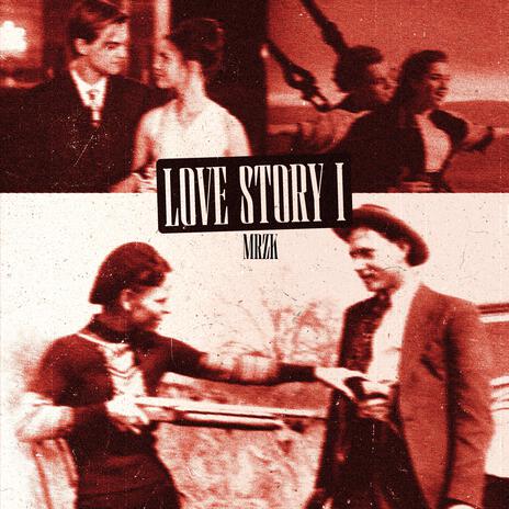 Love Story 1 | Boomplay Music