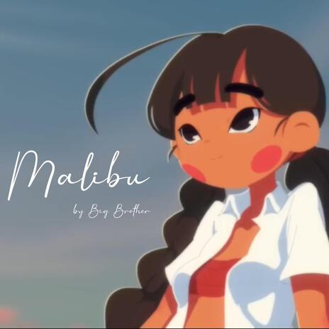 Malibu | Boomplay Music