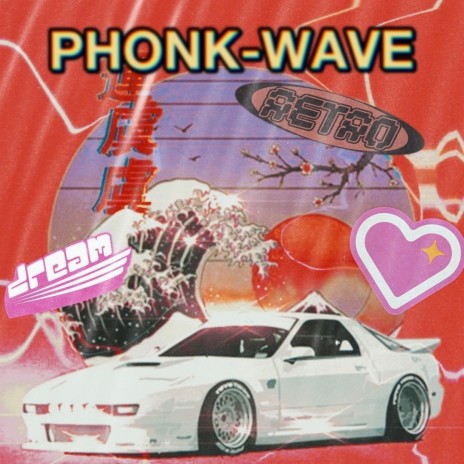 PHONK-WAVE | Boomplay Music
