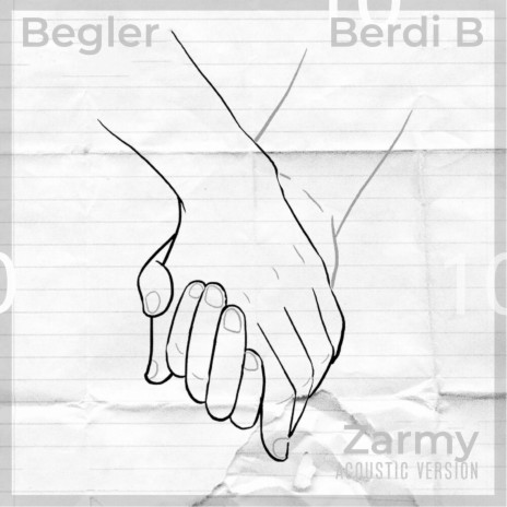 Zarmy (Acoustic Version) ft. Berdi B