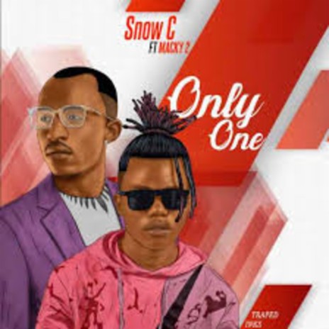 Only One ft. MACKY 2 | Boomplay Music