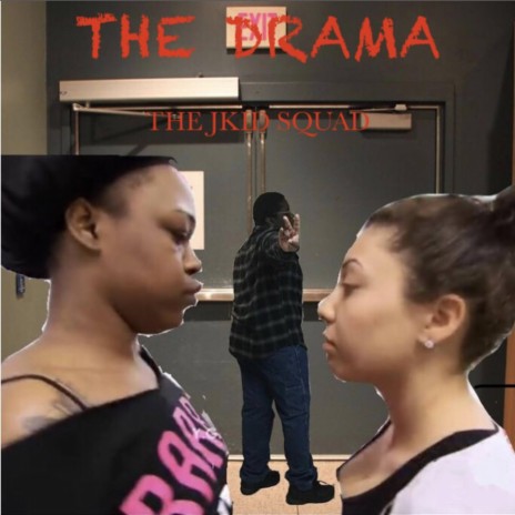 The Drama (Clean Version) | Boomplay Music