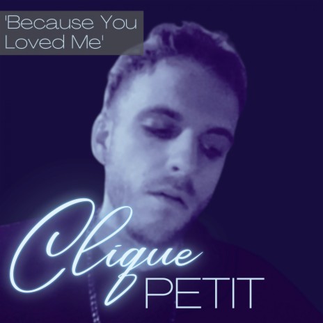 Because You Loved Me | Boomplay Music