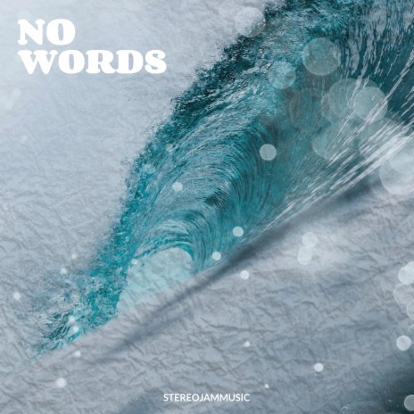 No Words | Boomplay Music