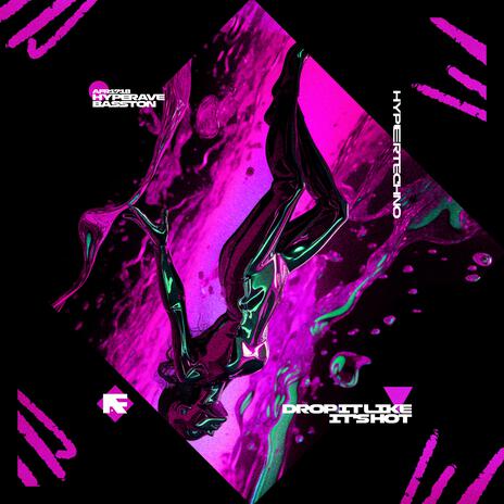 DROP IT LIKE IT'S HOT (HYPERTECHNO) ft. BASSTON | Boomplay Music